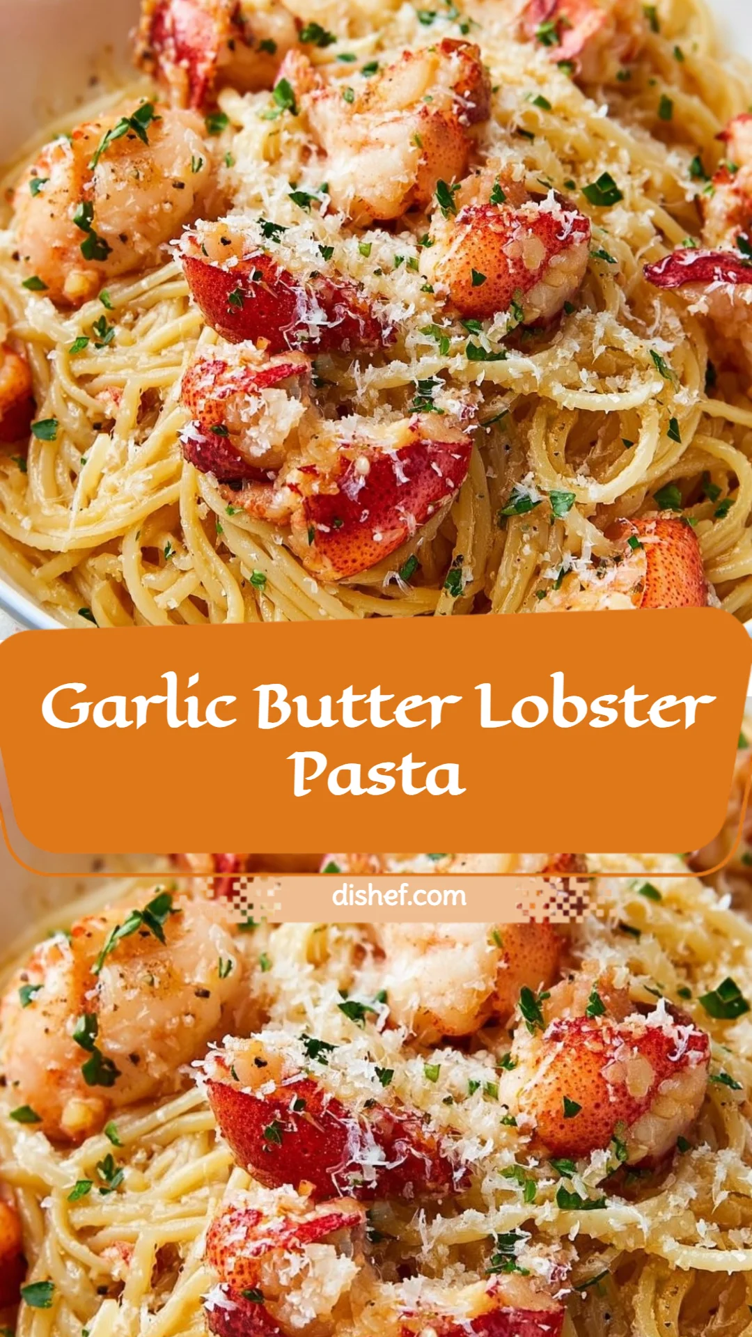 Garlic Butter Lobster Pasta