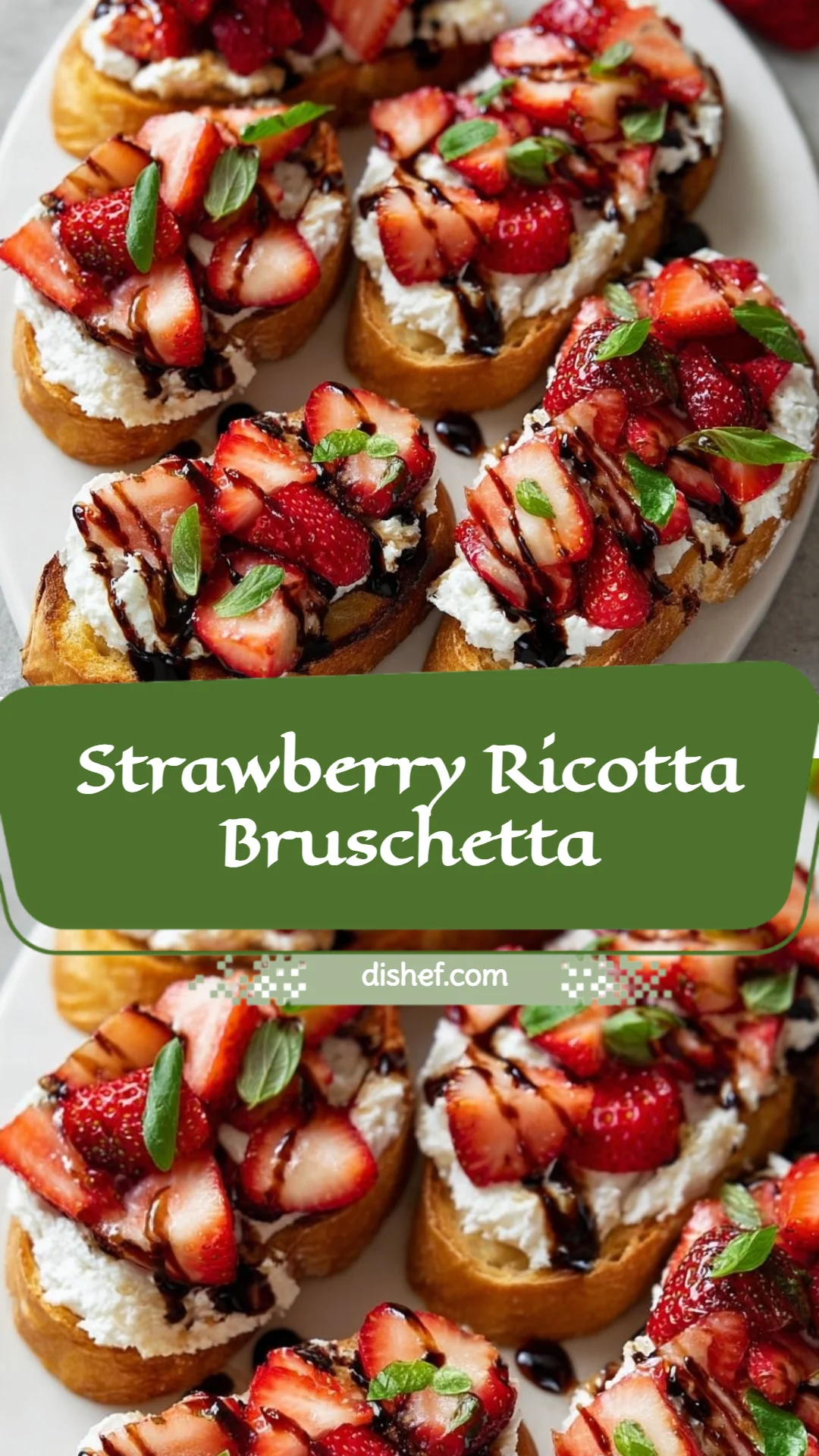 Strawberry Ricotta Bruschetta