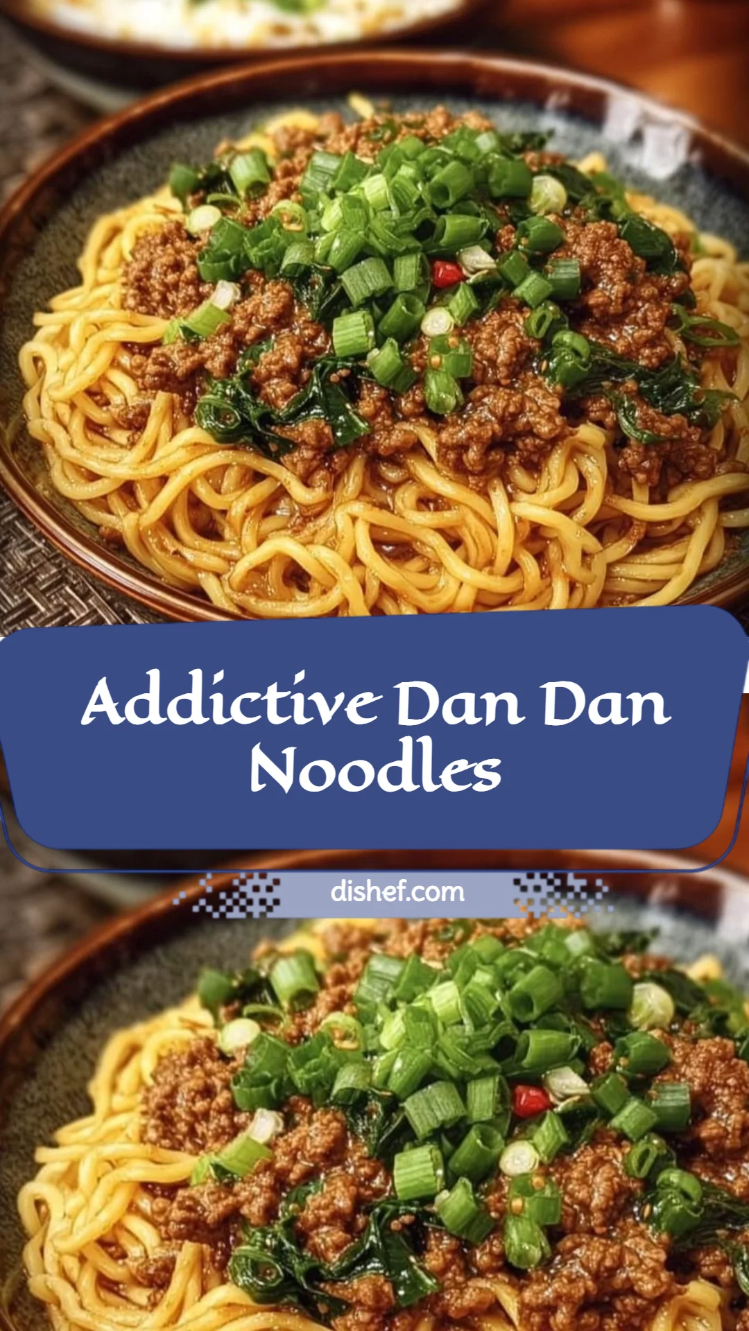 Addictive Dan Dan Noodles