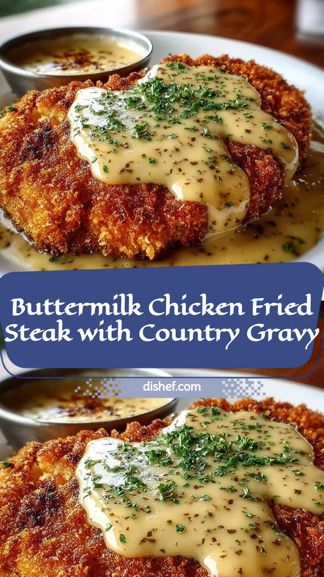 Buttermilk Chicken Fried Steak with Country Gravy