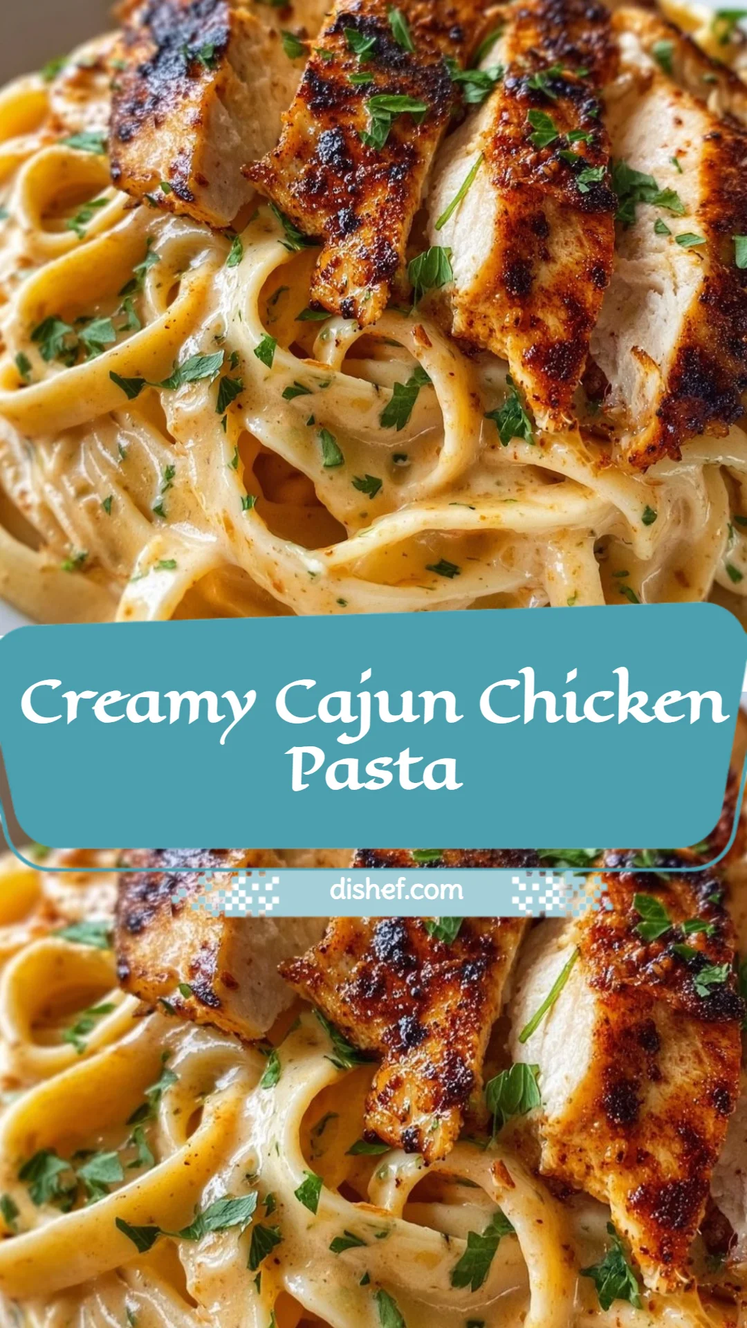 Creamy Cajun Chicken Pasta