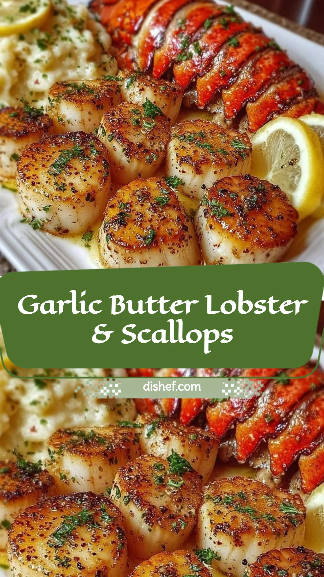 Garlic Butter Lobster & Scallops