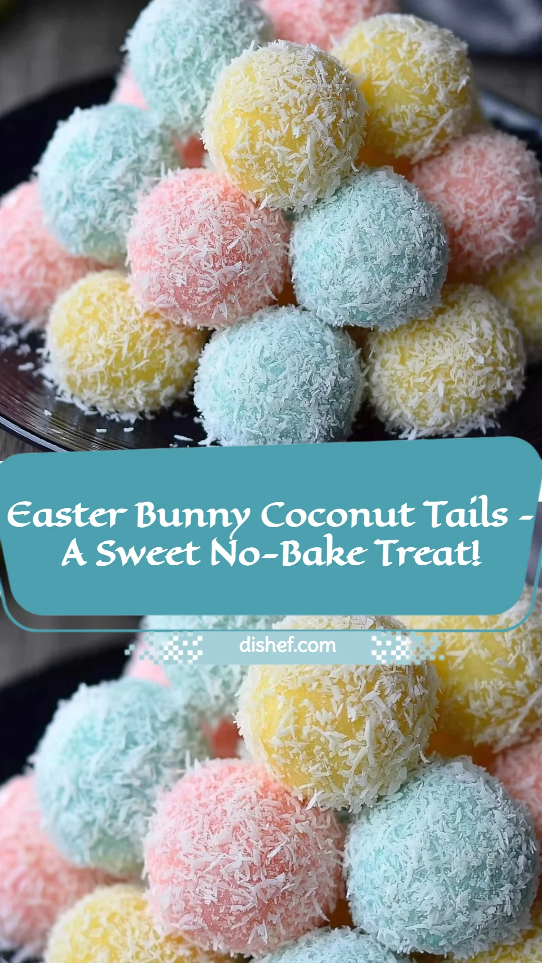 Easter Bunny Coconut Tails – A Sweet No-Bake Treat!