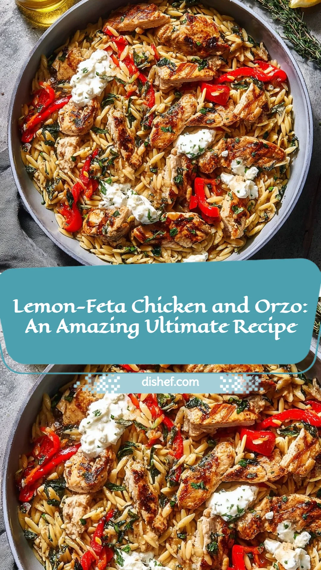 Lemon-Feta Chicken and Orzo: An Amazing Ultimate Recipe