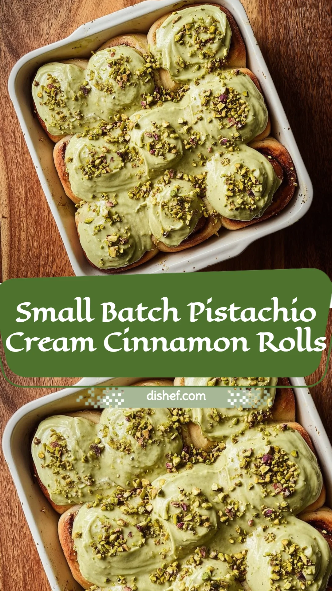 Small Batch Pistachio Cream Cinnamon Rolls