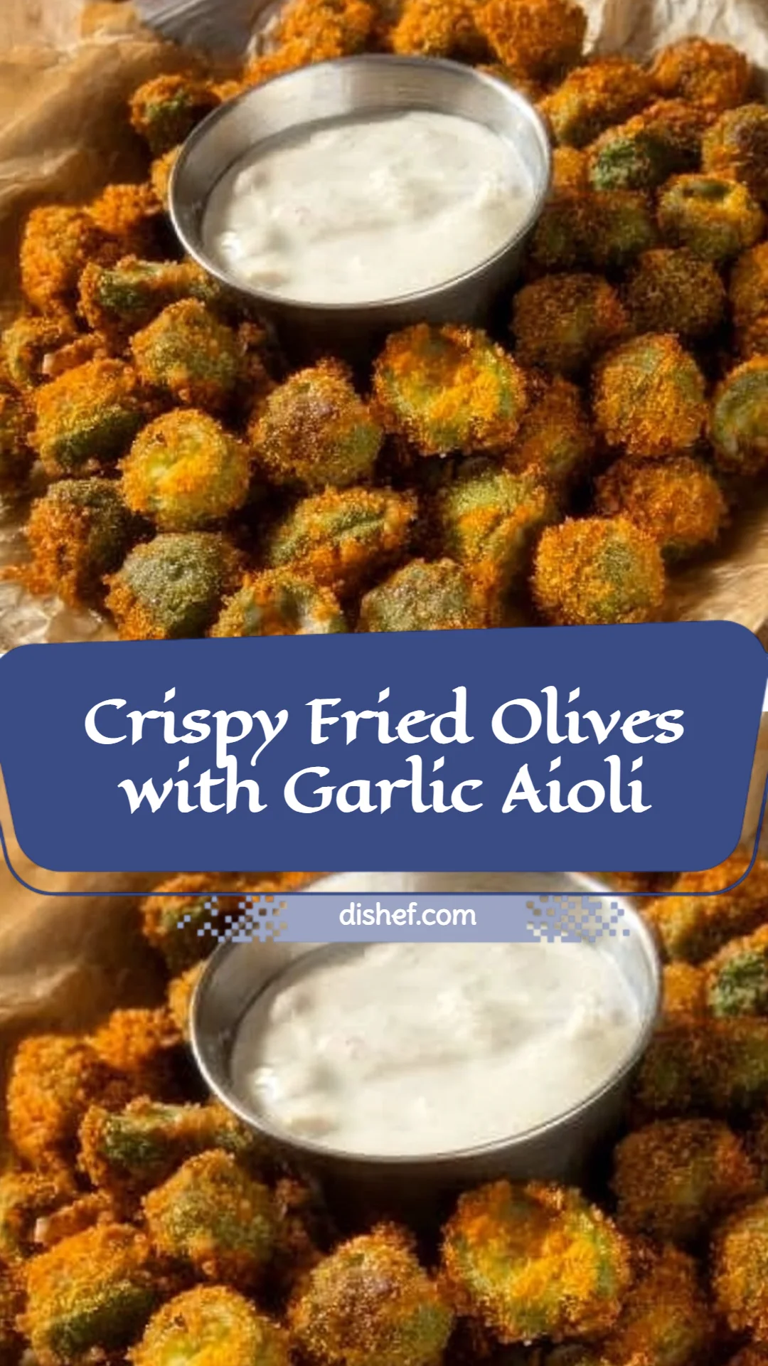 Crispy Fried Olives with Garlic Aioli